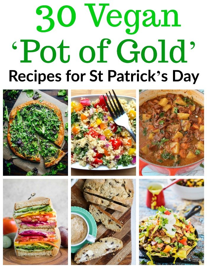 30 Vegan Pot of Gold Recipes for St Patrick's Day