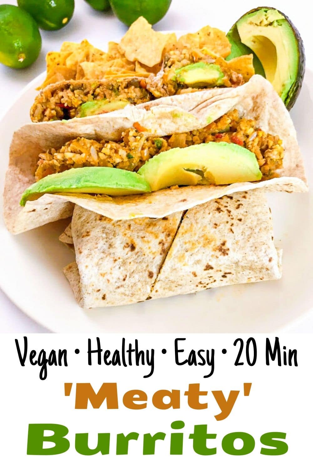 quick and easy vegan healthy meaty burritos for pinterest