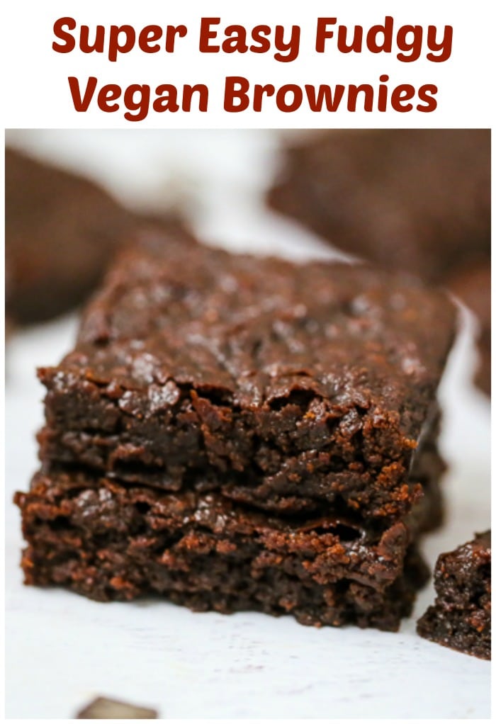 Super Easy Fudgy Vegan Brownies