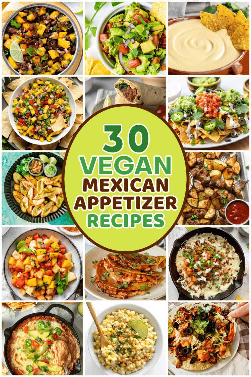 Best Vegan Mexican Appetizer Recipes