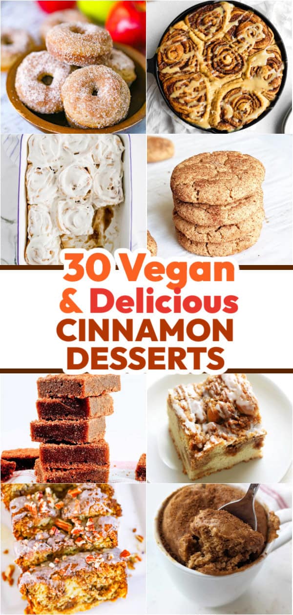30 Vegan Cinnamon Desserts That are Guaranteed to be a Hit