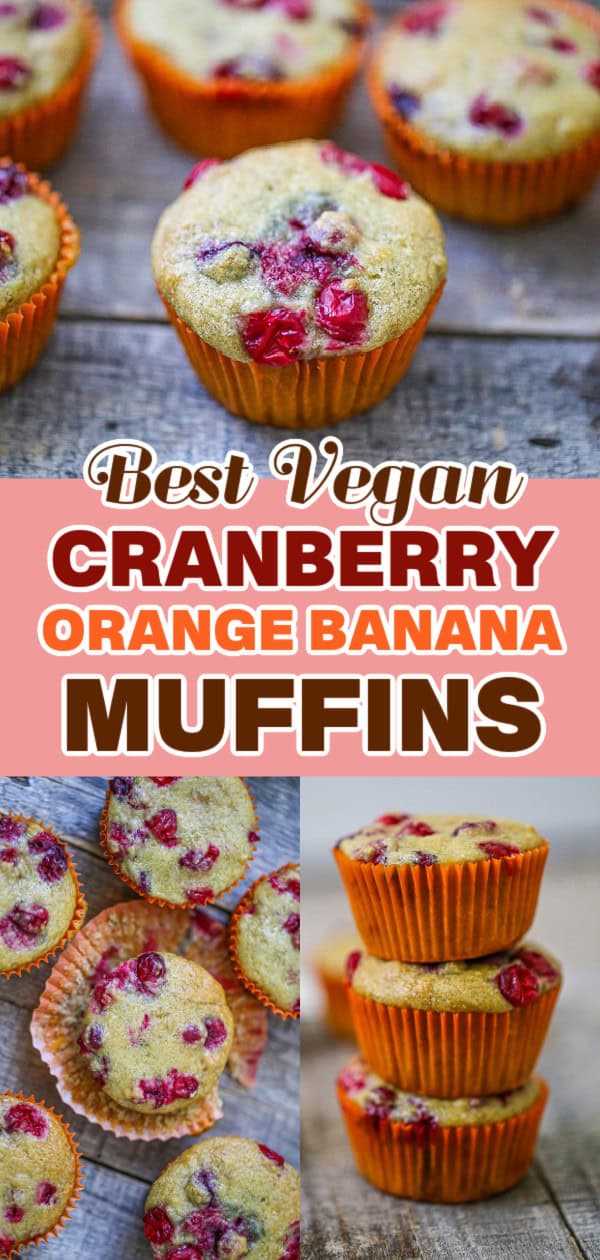 Vegan Cranberry Orange Banana Muffins