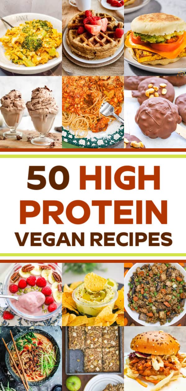 50 High Protein Vegan Recipes