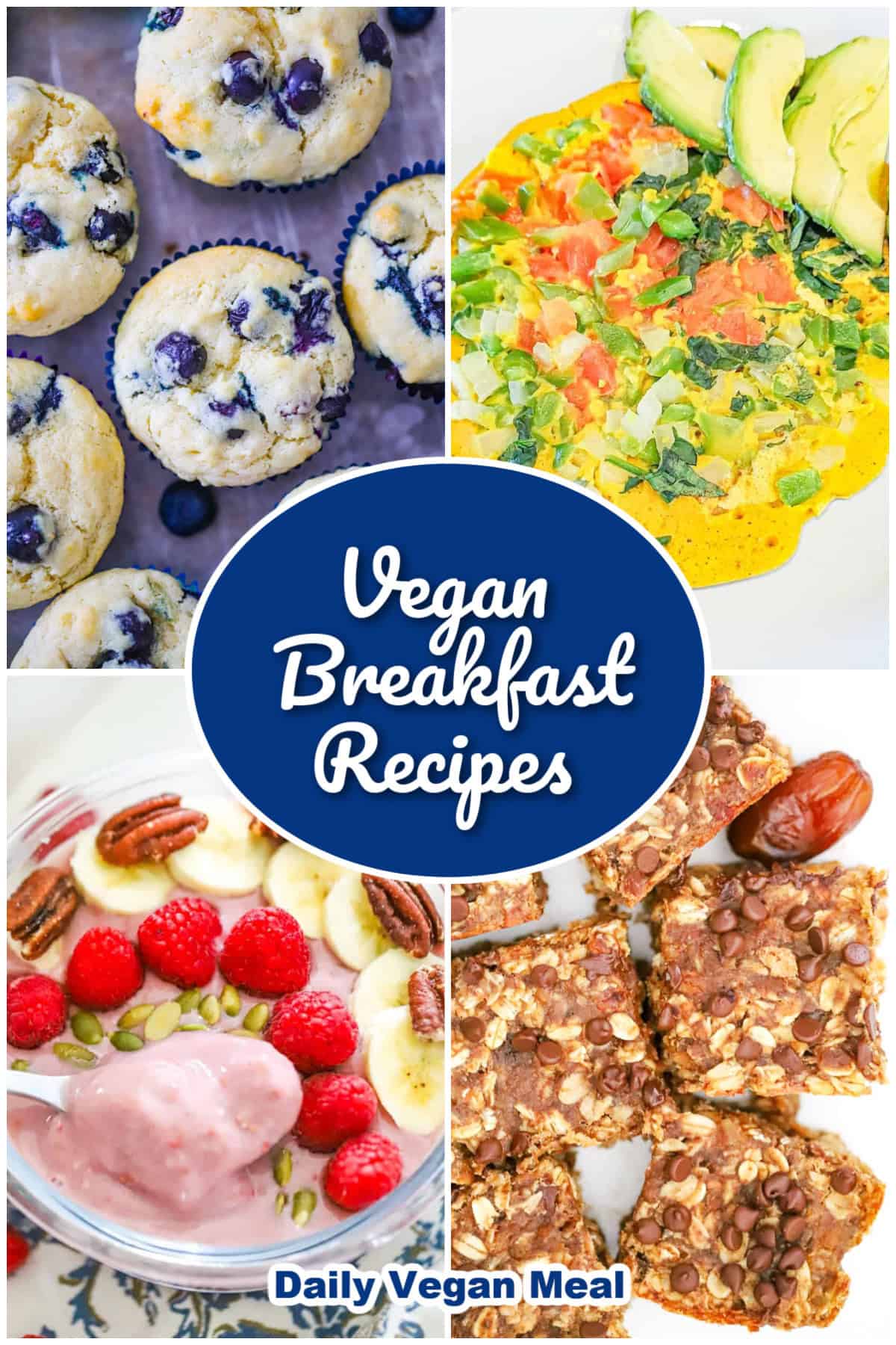 Easy Vegan Breakfast Recipes for a Healthy Start - Daily Vegan Meal