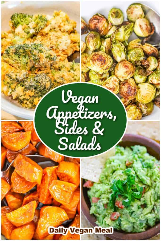 vegan appetizers, sides and salads