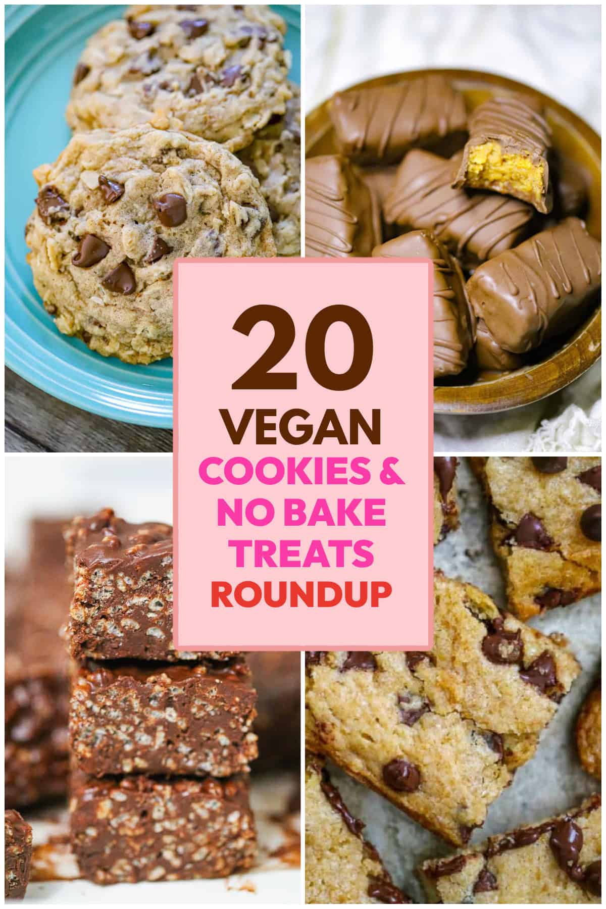 20 VEGAN COOKIES & NO BAKE TREATS ROUNDUP
